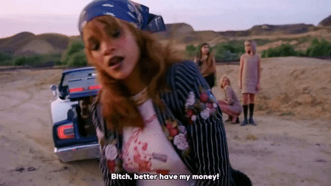 Bitch-better-have-my-money GIFs - Get the best GIF on GIPHY