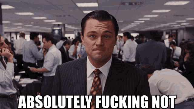Wolf Of Wall Street No GIF - Wolf Of Wall Street No Fuck No - Discover &  Share GIFs