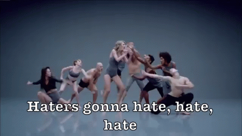 Haters Gonna Hate GIF - Taylor Swift Shake It Off GIFs