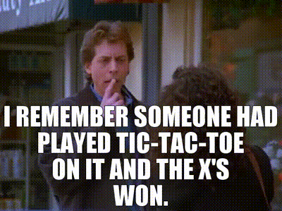 YARN | I remember someone had played tic-tac-toe on it and the X's won. |  Seinfeld (1989) - S07E07 The Secret Code | Video gifs by quotes | e3a4f29f  | 紗