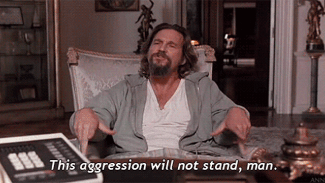 This aggression will not stand! | The big lebowski, Netflix streaming, Dude This aggression will not stand! | The big lebowski, Netflix streaming, Dude