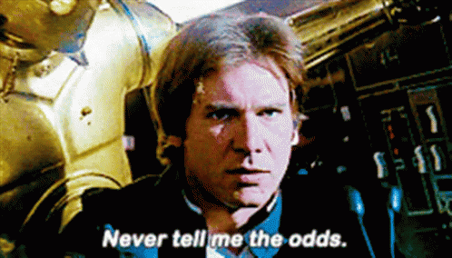 Han Solo Never GIF - Han Solo Never Odds GIFs
