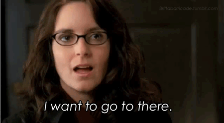 i want to go to there 30 rock GIF - Find & Share on GIPHY