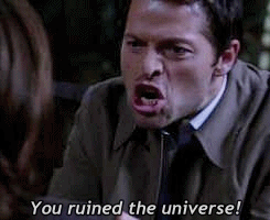 All the Supernatural Gifs — SPNG Tags: Angry / Ruined the universe /  Insert...