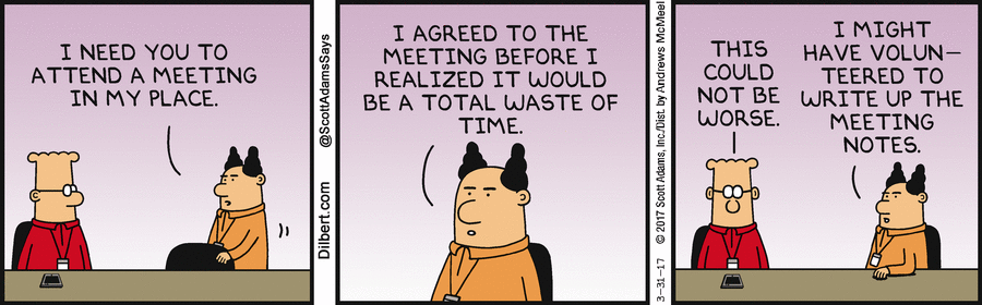 The importance of delegation. | Meetings humor, Funny memes, Dilbert ...