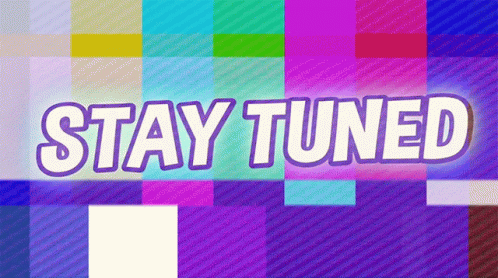 Stay Tuned Robertidk GIF - Stay Tuned Robertidk Keep Watching - Discover &  Share GIFs | Quote banner, Gif, Stay tuned