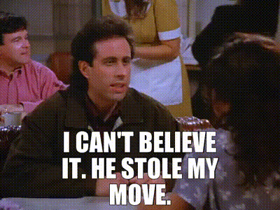 YARN | I can't believe it. He stole my move. | Seinfeld ...