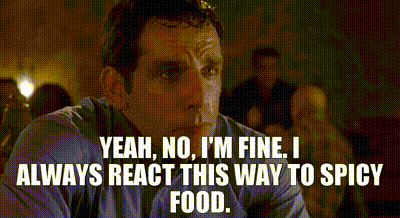 Animated gif of Ben Stiller saying "Yeah no I always react this way to spicy food."
