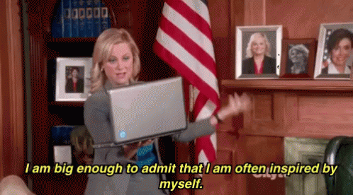 I Am Often Inspired By Myself GIF - Inspiration Inspired Parks And Rec -  Discover & Share GIFs