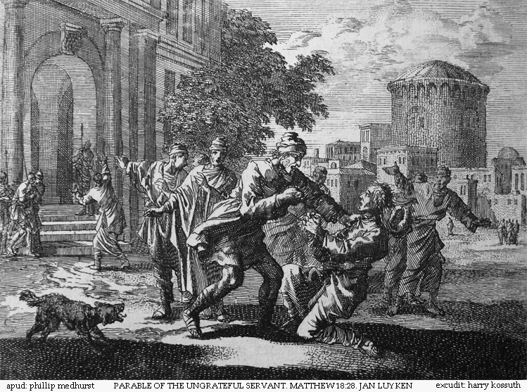 File:Teachings of Jesus 12 of 40. parable of the ungrateful servant. Jan Luyken etching. Bowyer Bible.gif