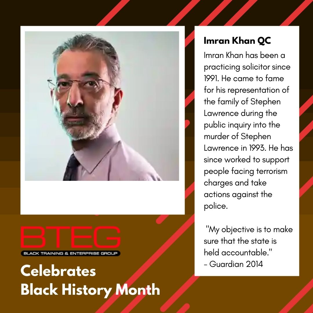 A photo of Imran Khan on a brown gradient background, with text to the right on a white box with her history. Below, BTEG logo and white chunky text reading BTEG Celebrates Black History Month.