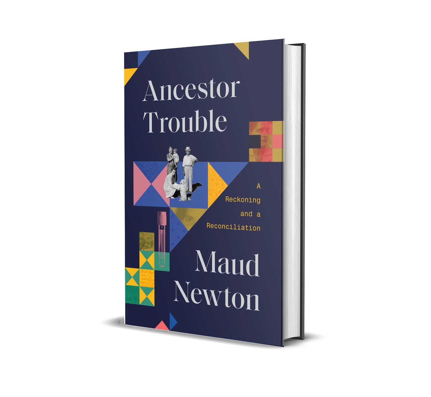 The dark blue, slightly purple-tinged cover of Maud Newton's Ancestor Trouble: A Reckoning and a Reconciliation (Random House, March 2022), with the title and author's name in white; the subtitle in mustard yellow; a quilt motif in mustard, cornflower blue, aquamarine, pink, tan, and salmon-red; photos of the author's grandmother, great-grandparents, grandfather, and (infant) mother; the author's eye; snippets of an ancestor's witchcraft trial testimony and an article on her grandfather's union.