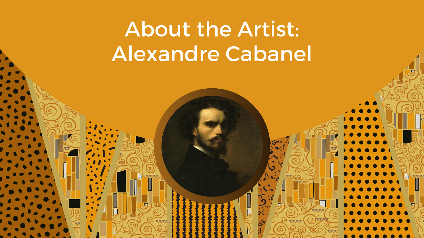 About the Artist: Alexandre Cabanel