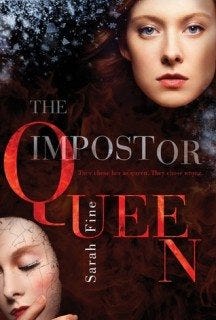 The Imposter Queen by Sarah Fine