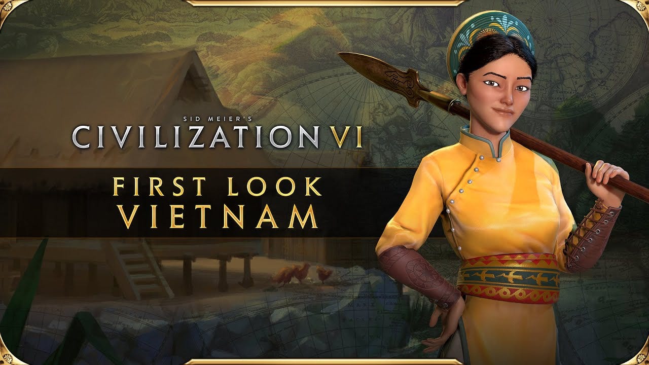 Civilization VI - First Look: Vietnam | Civilization VI New Frontier Pass -  YouTube