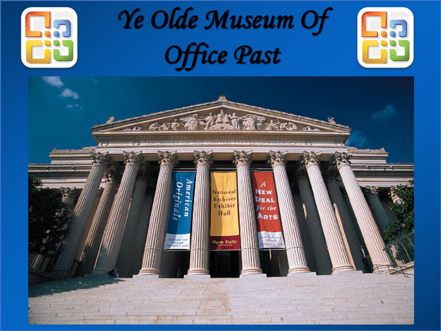 Ye Olde Museum of Microsoft Office Past"