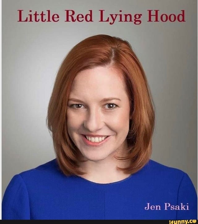 May be an image of 1 person and text that says 'Little Red Lying Hood Jen Psaki ifunny.co'