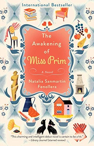 The Awakening of Miss Prim: A Novel by [Fenollera, Natalia Sanmartin]