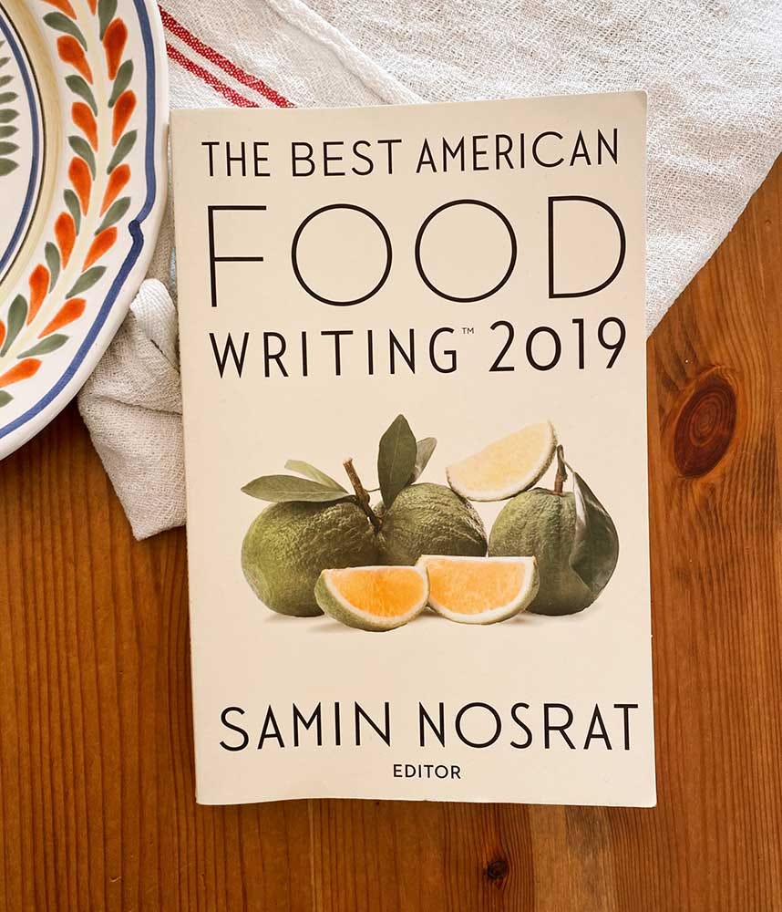 The Best American Food Writing 2019, édité par Samin Nosrat