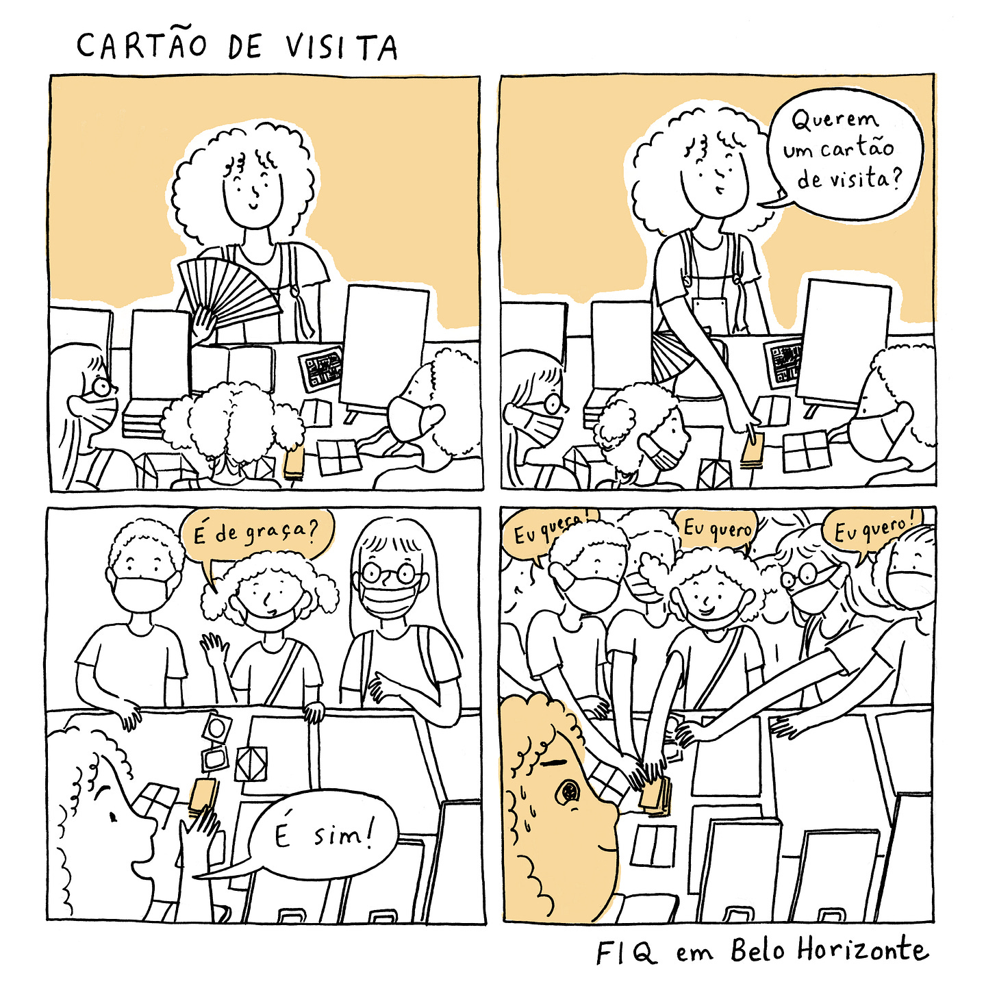 CARTÃO DE VISITA. Uma tirinha de quatro quadros com crianças pegando os cartões de visita na minha mesa do FIQ. MUITAS crianças!