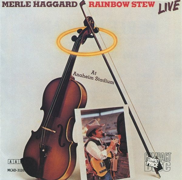 Merle Haggard - Rainbow Stew - Live At Anaheim Stadium (CD) | Discogs
