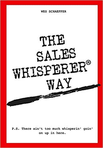 Wes Schaeffer Book The Sales Whisperer Way on Helping Sells Radio Podcast with Bill Cushard