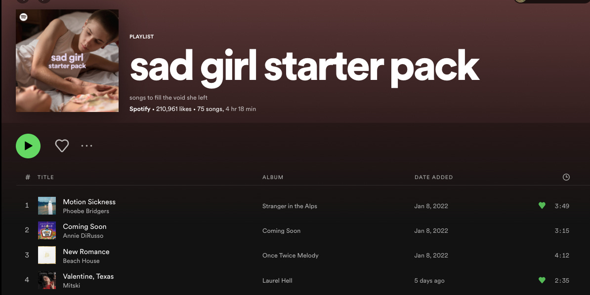 a screenshot of a spotify playlist called "sad girl starter pack" which includes the song "valentine, texas" by mitski