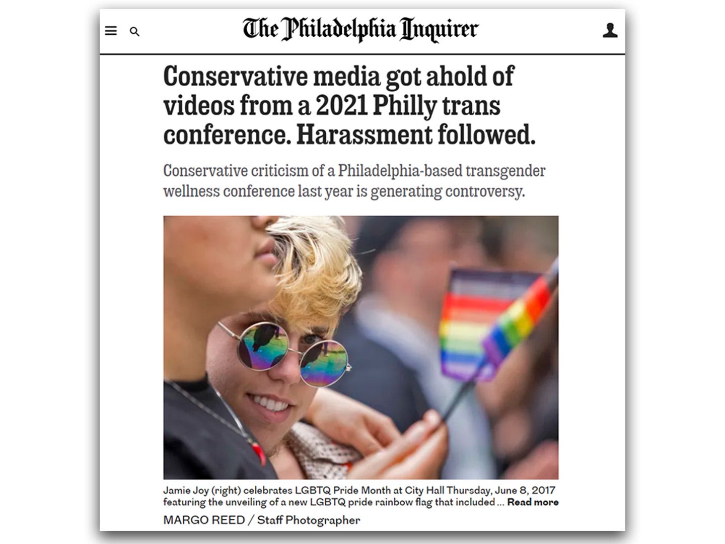 The Philadelphia Inquirer headline, "Conservative media got ahold of videos from a 2021 Philly trans conference. Harassment followed.