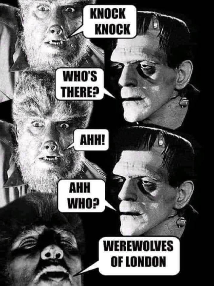 May be an image of 4 people and text that says 'KNOCK KNOCK WHO'S THERE? AHH! AHH WHO? WEREWOLVES OF LONDON'