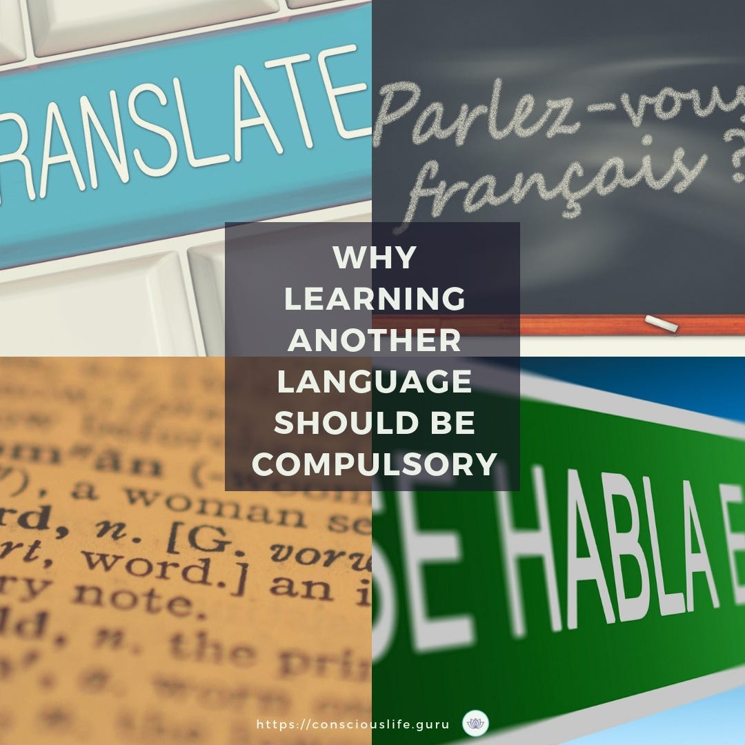 learning another language should be compulsory
