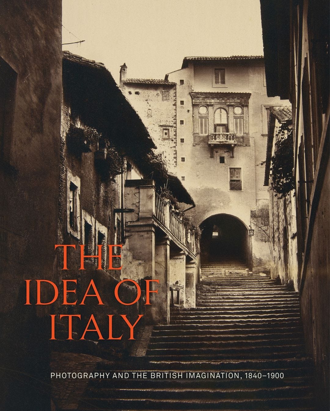 May be an image of text that says 'THE IDEA OF ITALY AND BRITISH MAGINATION, 1840-1900'