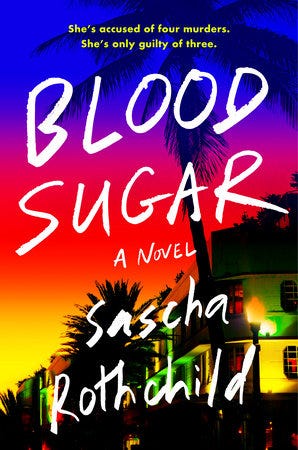 Blood Sugar by Sascha Rothchild: 9780593331545 | PenguinRandomHouse.com:  Books