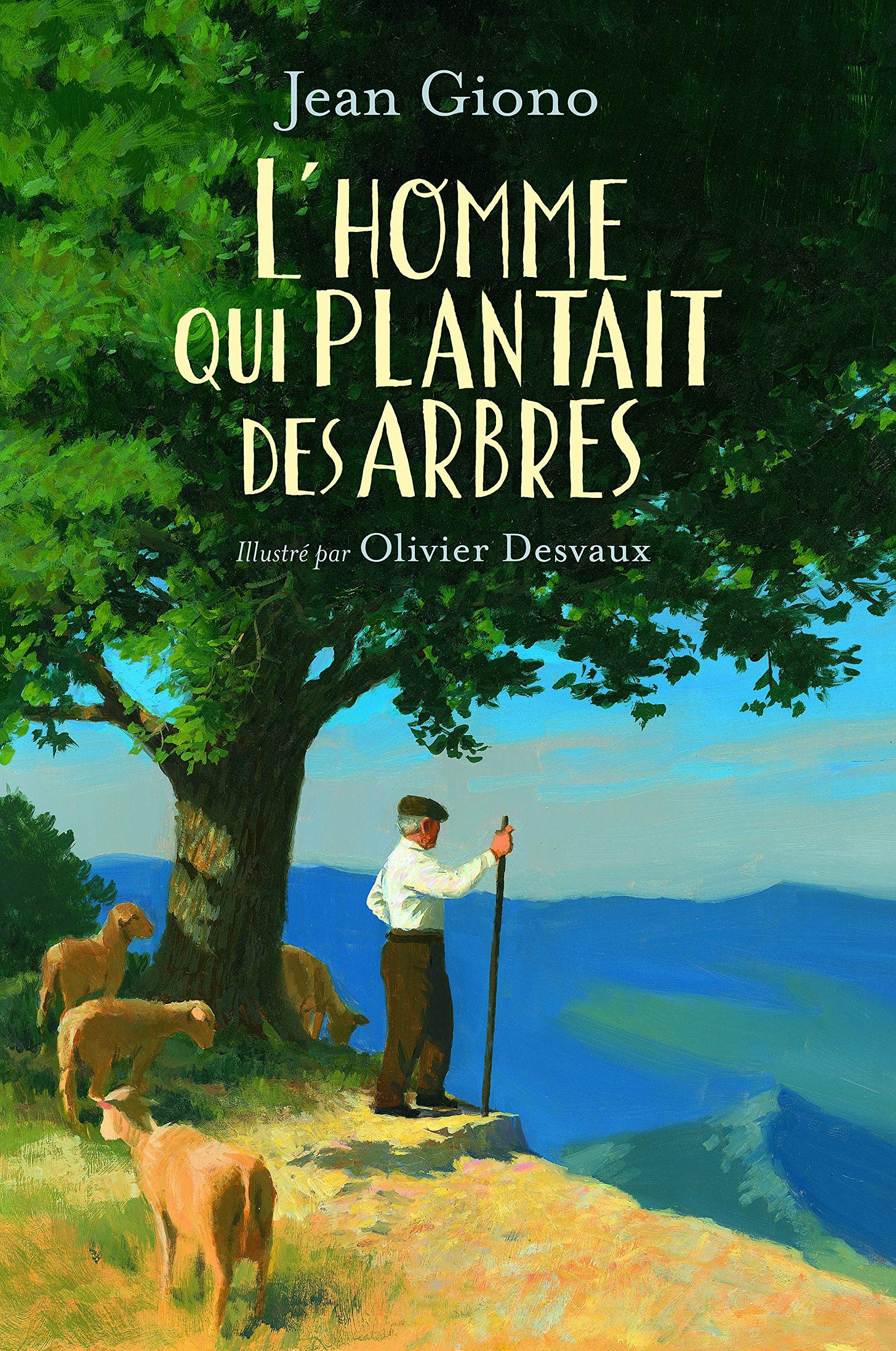 Amazon.fr - L'homme qui plantait des arbres - Giono,Jean, Desvaux,Olivier -  Livres