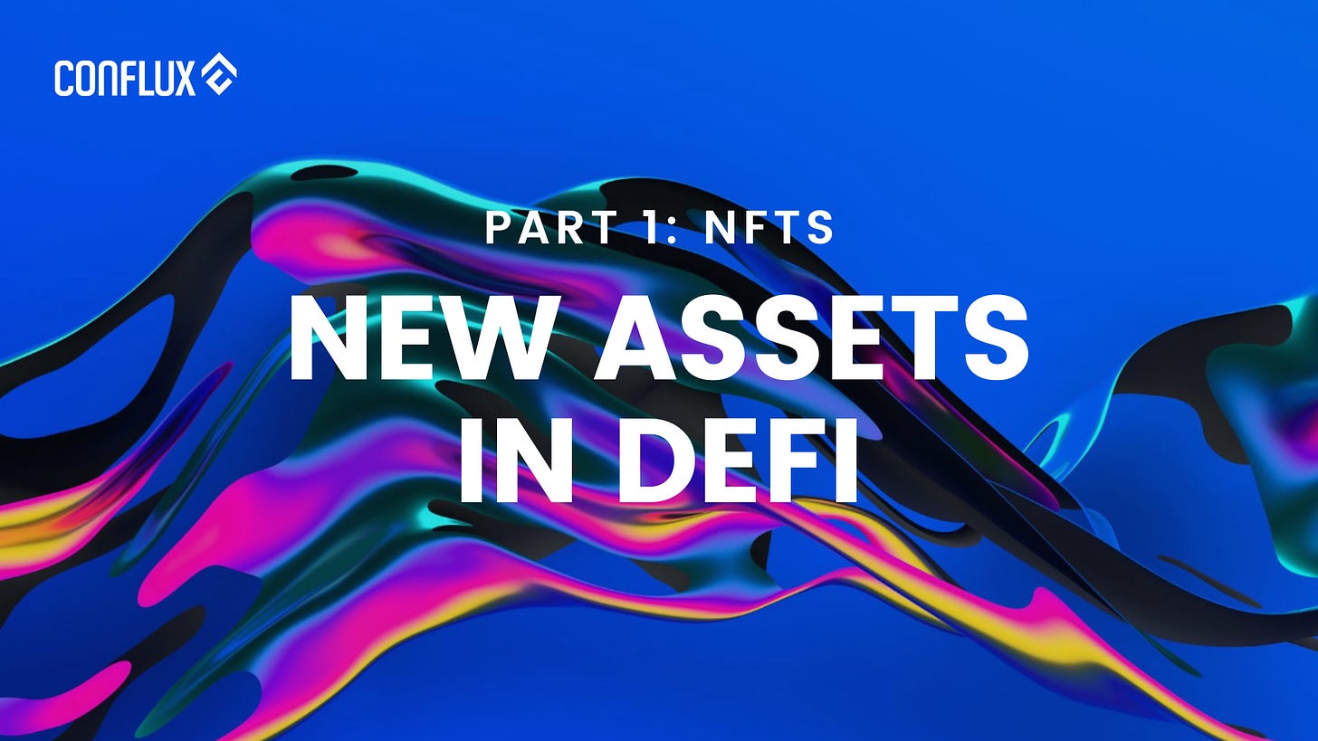 New Assets in DeFi — Part 1: NFTs