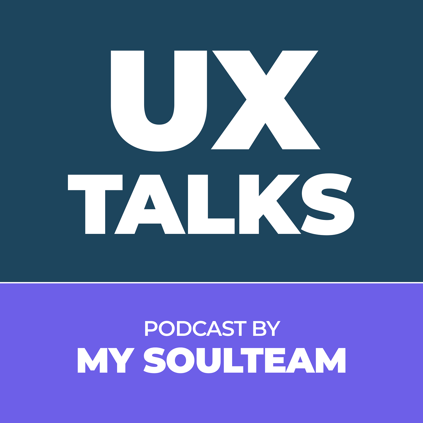 My SoulTeam - UX Talks podcast artwork
