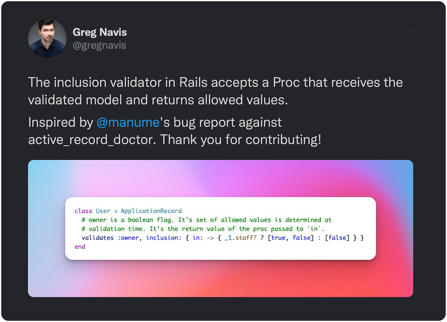 The inclusion validator in Rails accepts a Proc that receives the validated model and returns allowed values. Inspired by @manume's bug report against active_record_doctor. Thank you for contributing! 