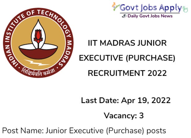 IIT Madras Junior Executive (Purchase) Notification 2022
