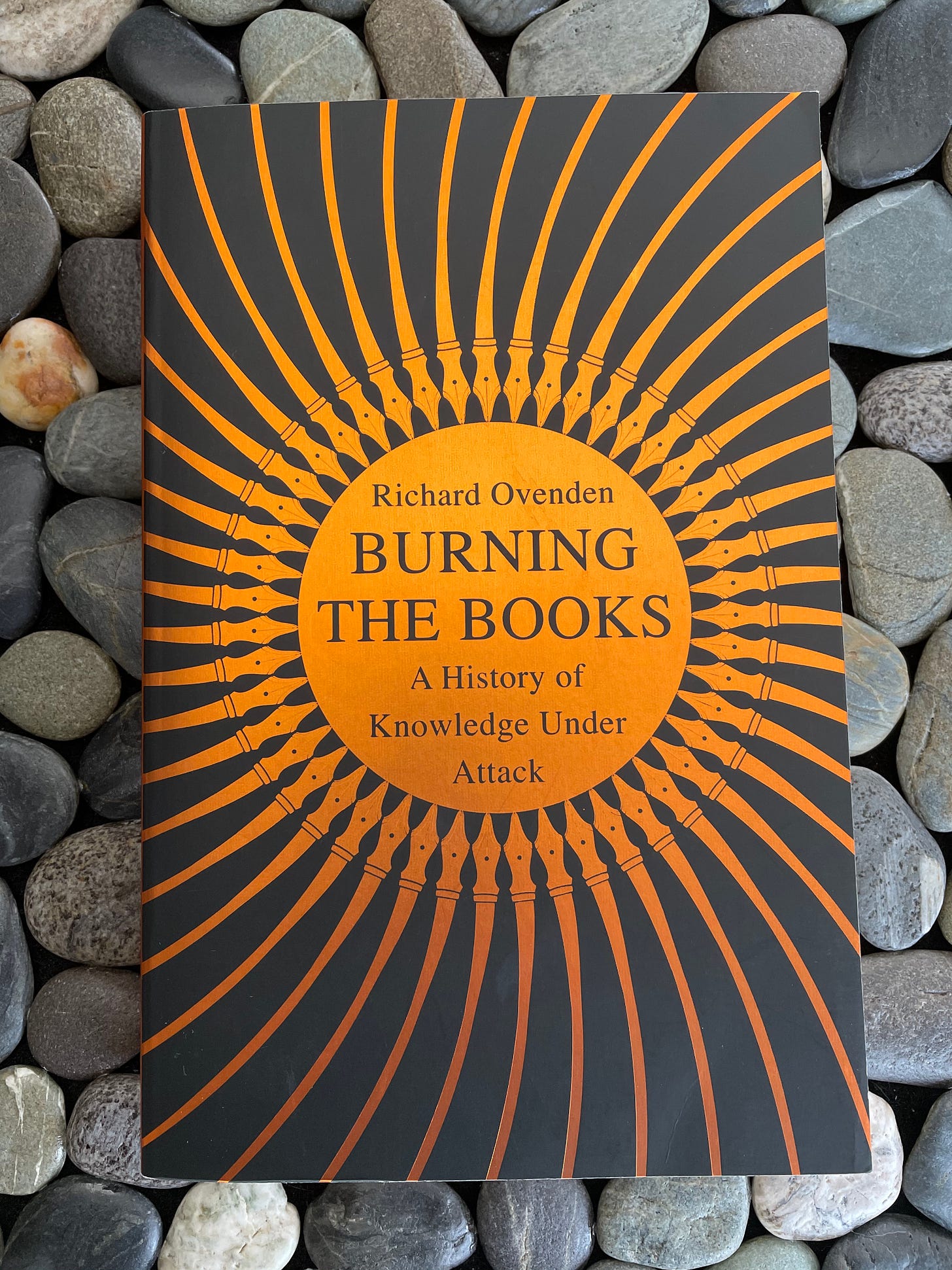 Cover of the Burning the Books: A History of Knowledge Under Attack by Richard Ovenden