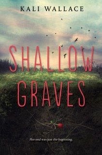 Shallow Graves by Kali Wallace