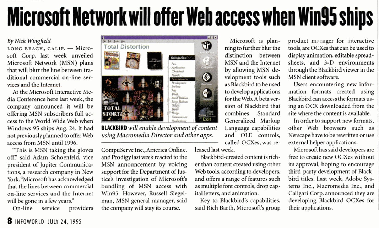 Infoworld from 4 weeks prior to Windows 95 availability, Microsoft Network will offer Web access when Win95 ships.