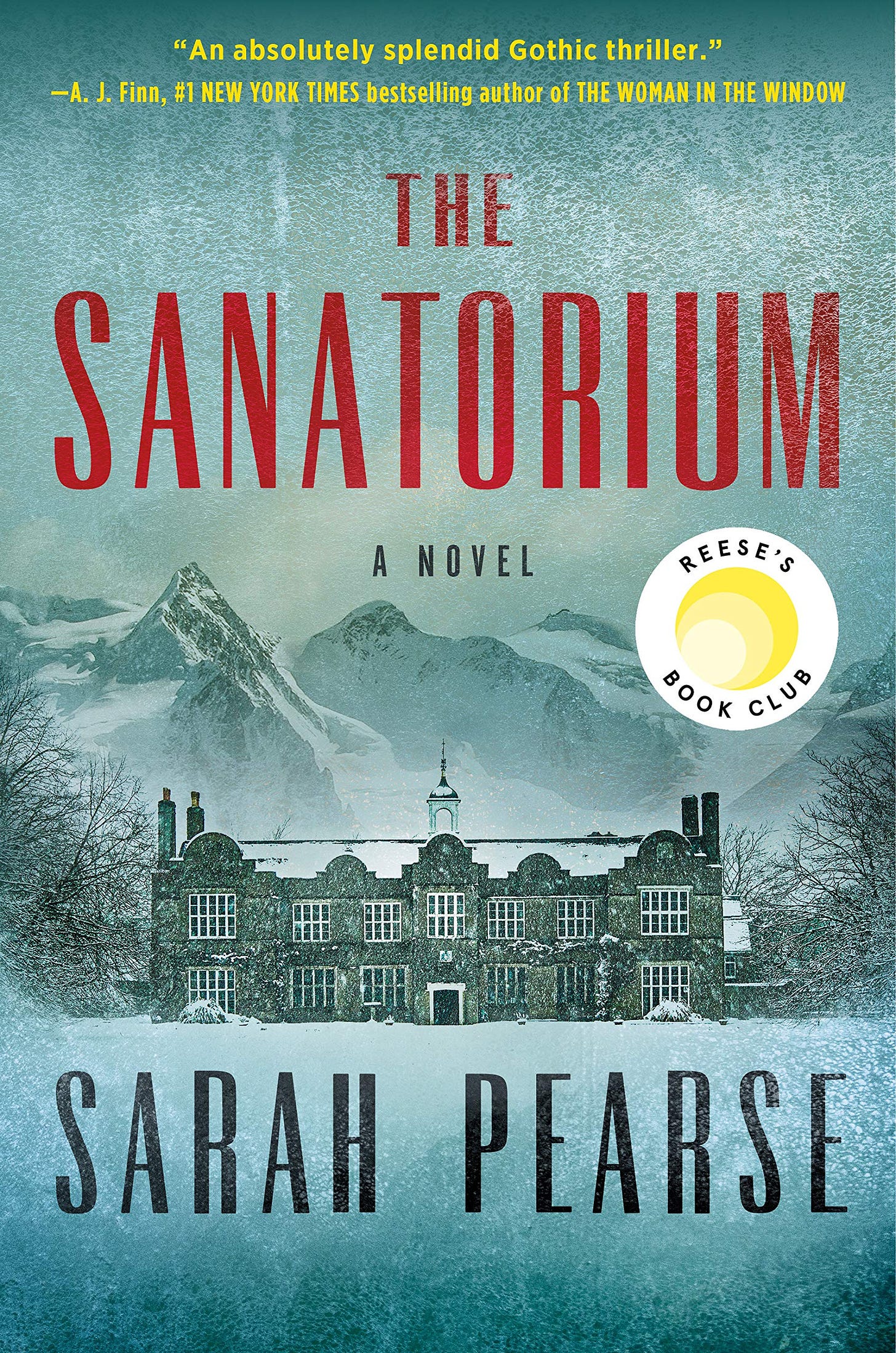 Book cover: The Sanatorium, by Sarah Pearse