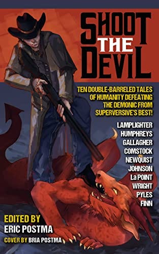 Amazon.com: Shoot the Devil: Ten Tales of Humans Defeating the Demonic  eBook : LaPoint, N.R., Johnson, Steven G., Pyles, James, Lamplighter, L.  Jagi, Humphreys, Daniel, Finn, Declan, Newquist, Russell, Wright, John C.,
