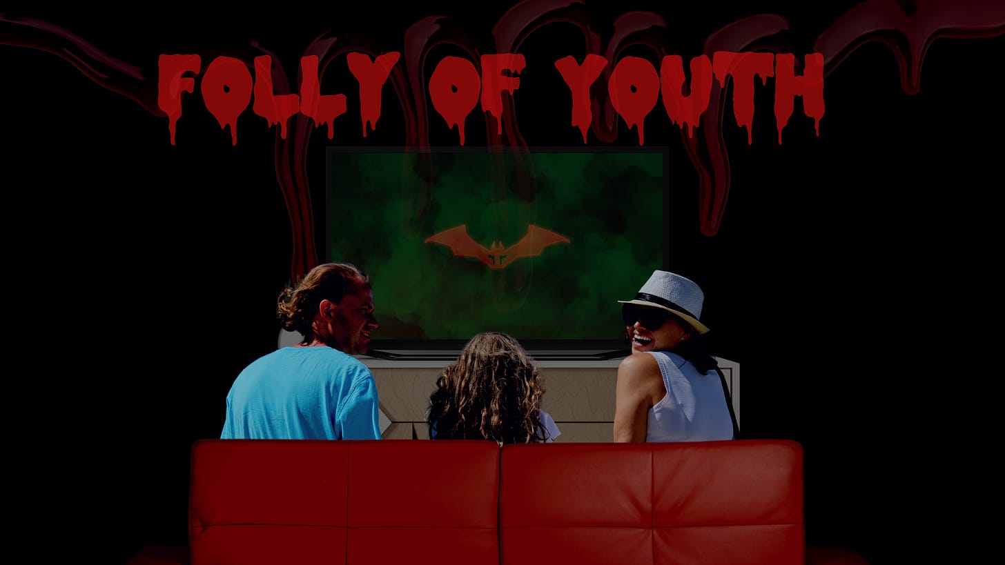 Folly of Youth