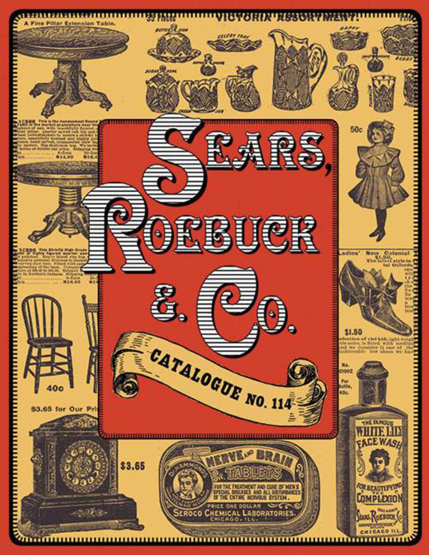 Sears, Roebuck &amp; Co.: Catalogue No. 114: Sears, Roebuck &amp; Co.:  9781616088736: Amazon.com: Books