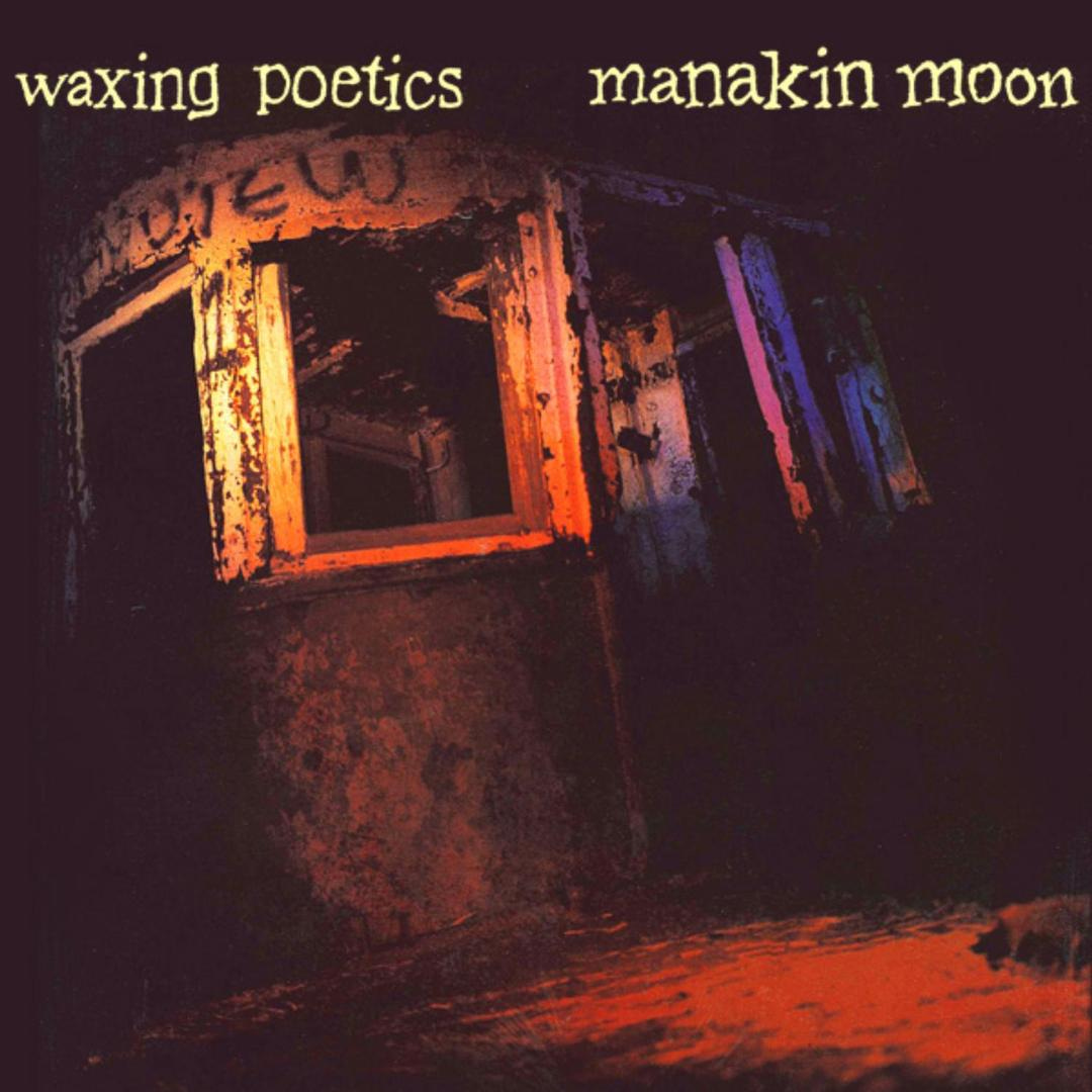 Manakin Moon by Waxing Poetics - Pandora