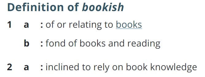definition of bookish