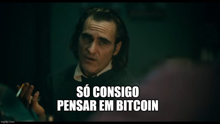 All i have are negative thoughts Joker 2019 |  SÓ CONSIGO
PENSAR EM BITCOIN | image tagged in all i have are negative thoughts joker 2019 | made w/ Imgflip meme maker