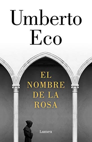 Amazon.com: El nombre de la rosa (Spanish Edition) eBook : Eco, Umberto:  Kindle Store
