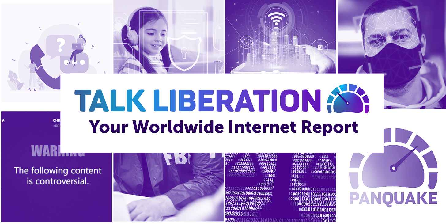 TALK LIBERATION: Your Worldwide Internet Report
