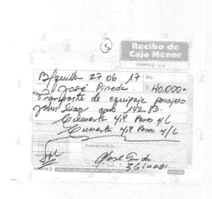 A photocopy of a A handwritten petty cash receipt for transport of a Barranquilla passenger’s luggage on June 27, 2017 for 40,000 pesos including a case number 